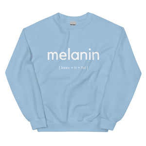 Melanin Sweatshirt