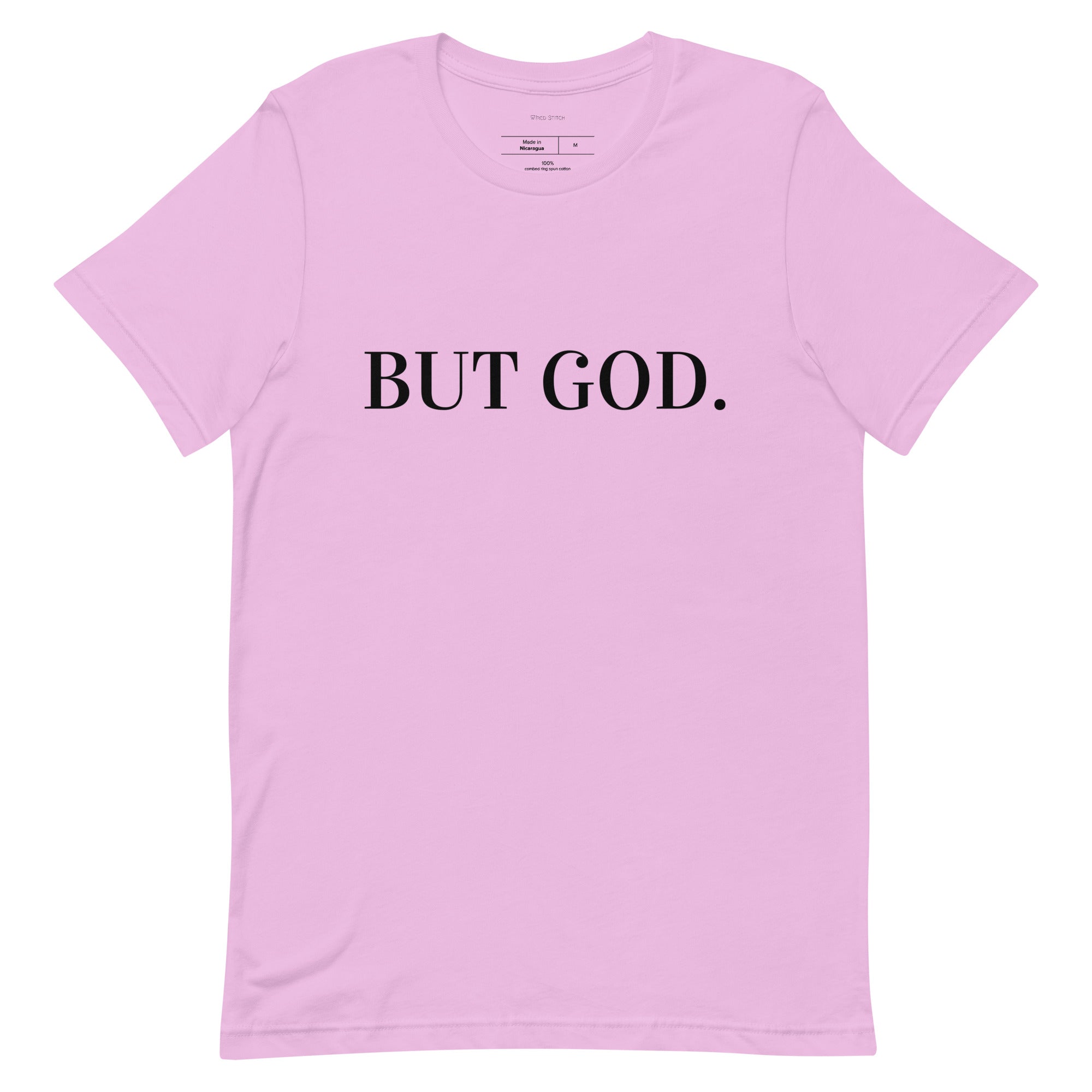 But God. Unisex t-shirt